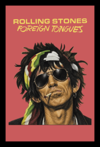 CUADRO KEITH RICHARDS FOREIGN TONGUES https://factoryrock.com.ar/producto/keith-richards-foreign-tongues/